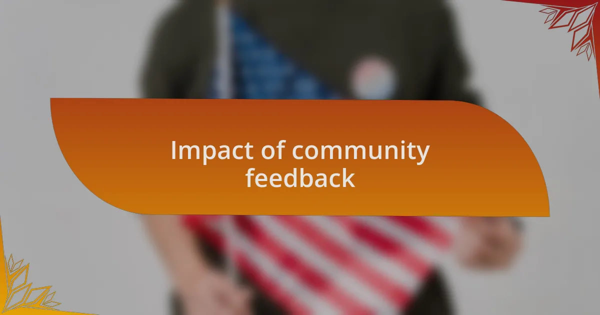 Impact of community feedback