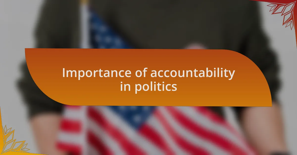 Importance of accountability in politics