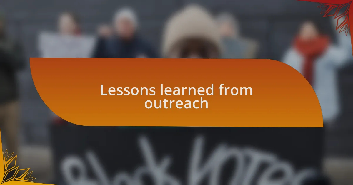 Lessons learned from outreach