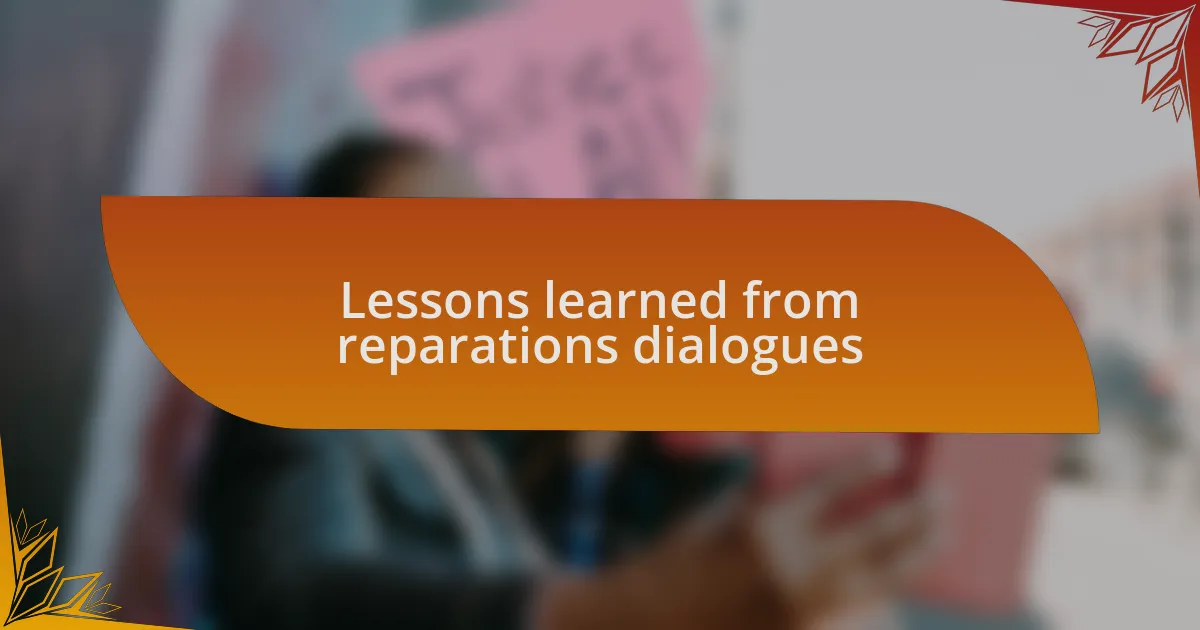 Lessons learned from reparations dialogues