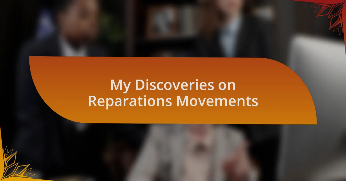 My Discoveries on Reparations Movements