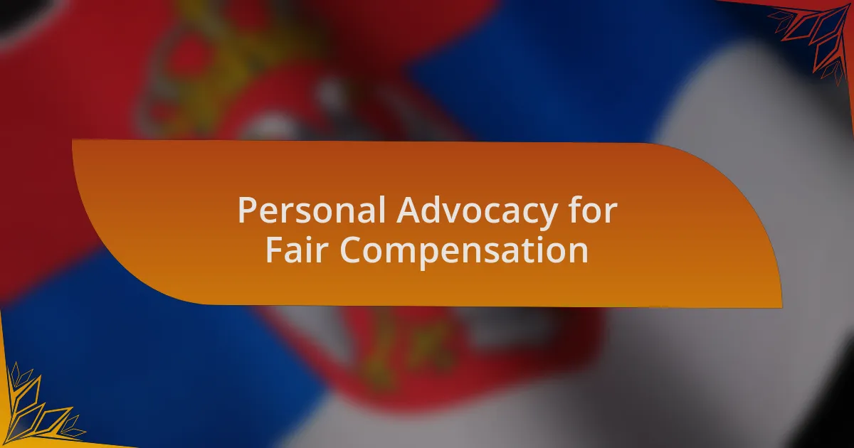 Personal Advocacy for Fair Compensation